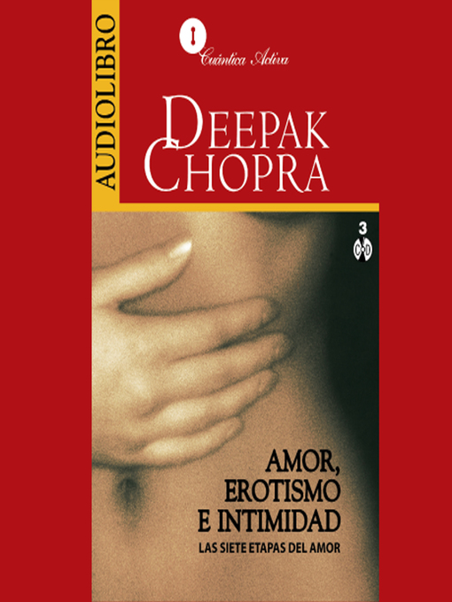Title details for The Path to Love / Amor, Erotismo e Intimidad by Deepak Chopra - Available
